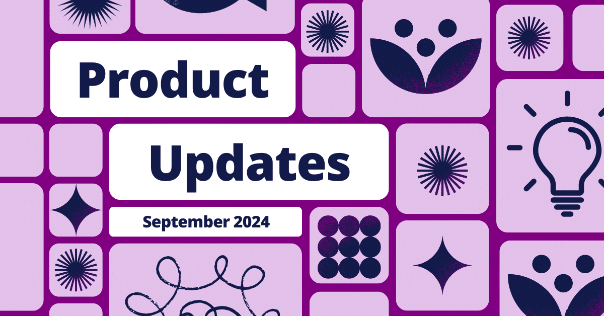 Featured image for “September 2024 Product Updates”